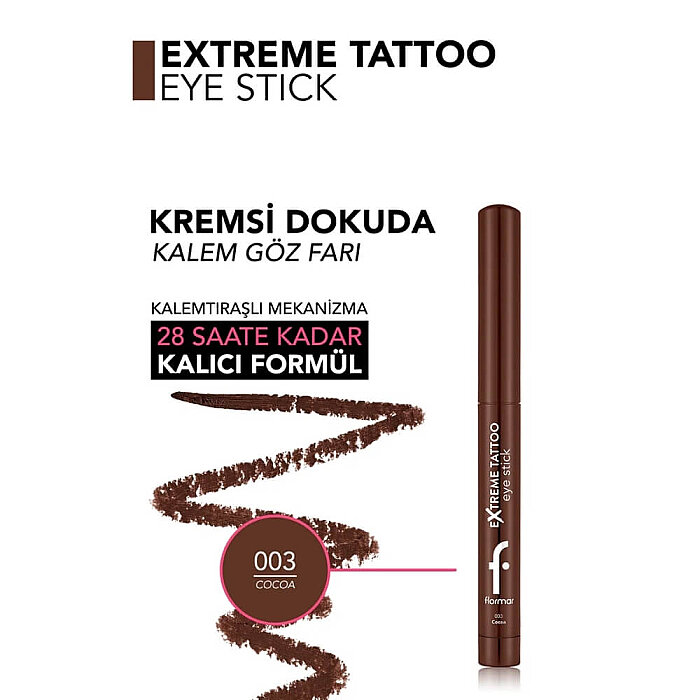 Flormar Extreme Tattoo Eye Stick 003 Cocoa - 3